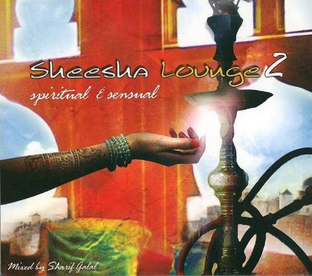 Album cover art for Sheesha Lounge 2: Spiritual & Sensual