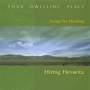 Album cover art for Your Dwelling Place: Songs for Healing