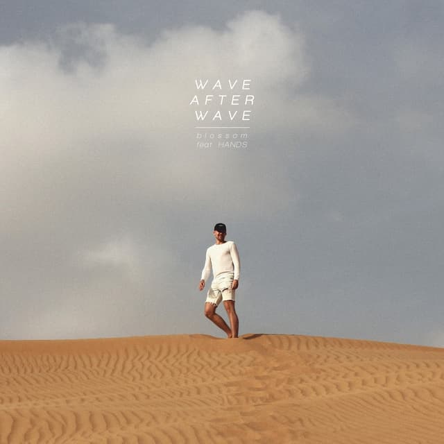 Album cover art for Wave After Wave / Blossom