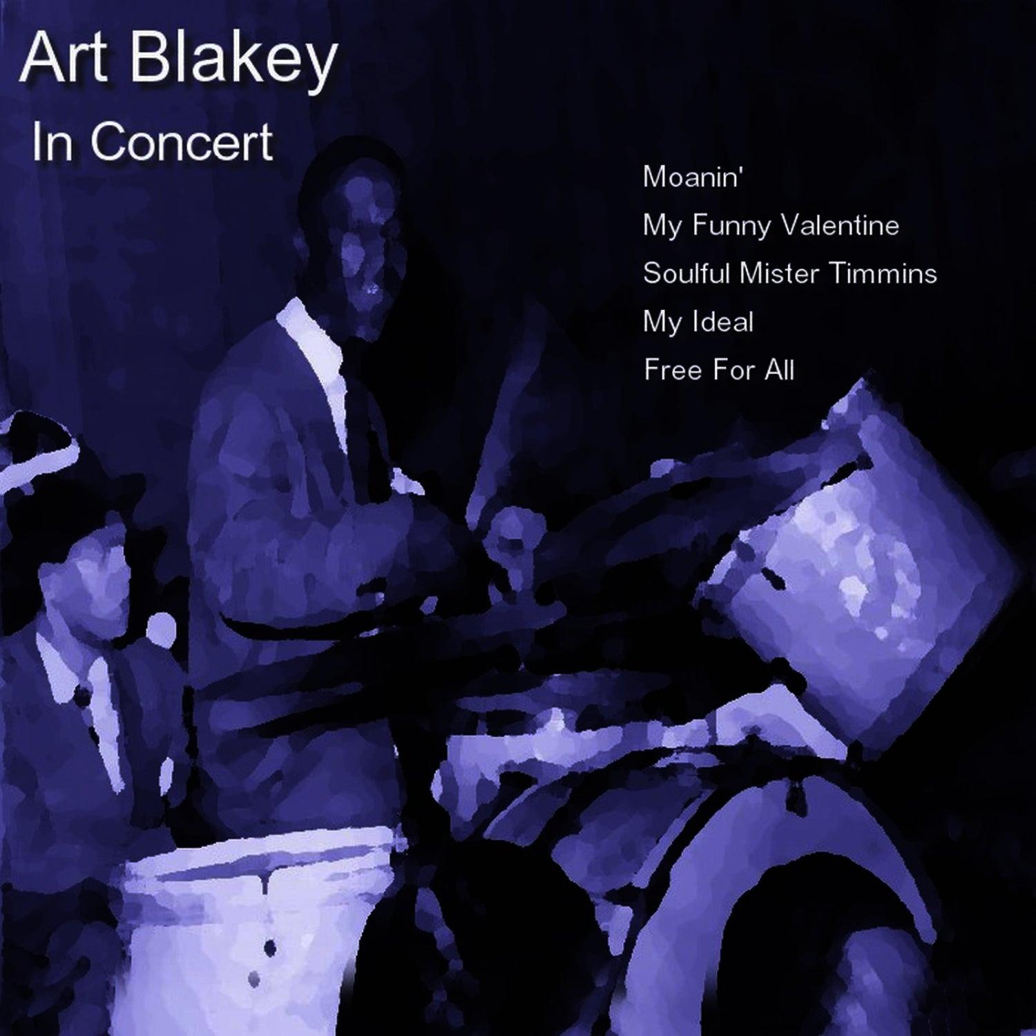 Art Blakey In Concert