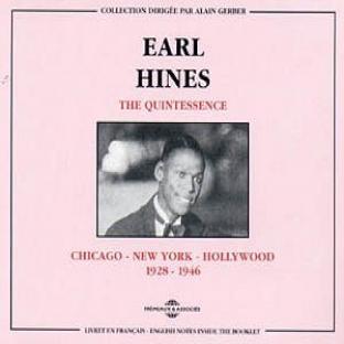 Album cover art for The Quintessence : Chicago-N.y.-Hollywood 1928-1946
