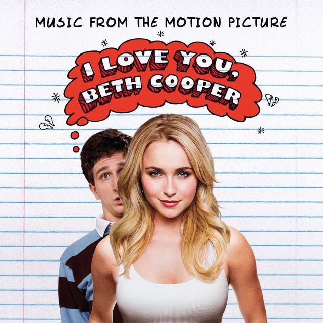 Album cover art for I Love You, Beth Cooper (music From The Motion Picture)