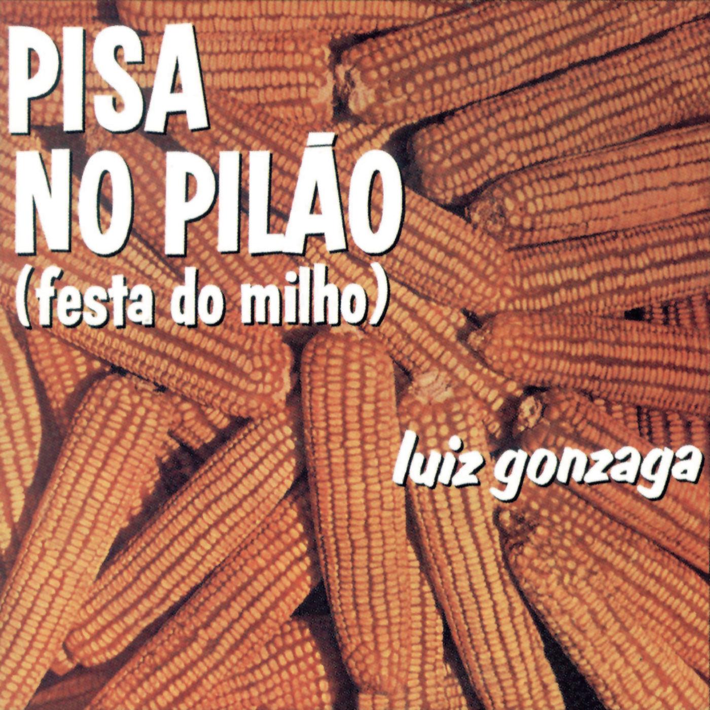 Pisa no Pilão (Festa do Milho)