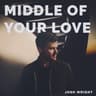 Middle Of Your Love