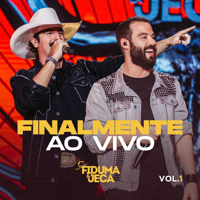 Album cover art for Finalmente Ao Vivo, Vol. 1