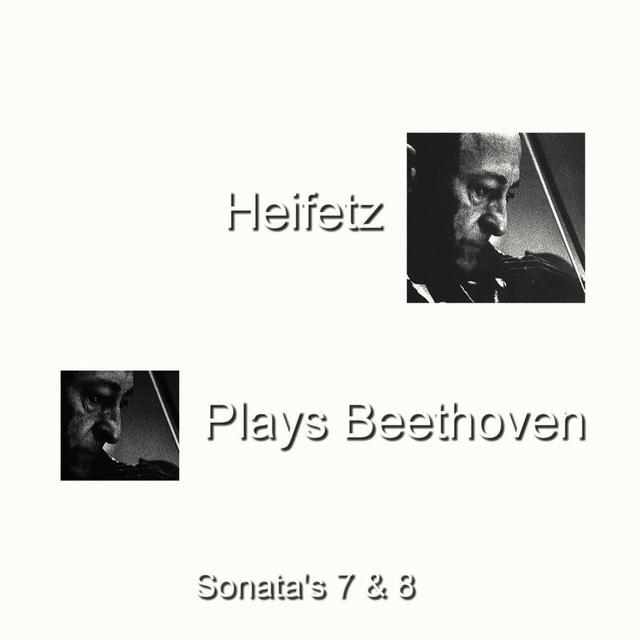 Album cover art for Heifetz Plays Beethoven Sonatas 7 & 8