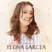 Album cover art for My Name is Ylona Garcia