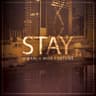 Stay