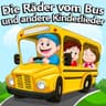 Die Räder vom Bus (Die Raeder vom Bus)