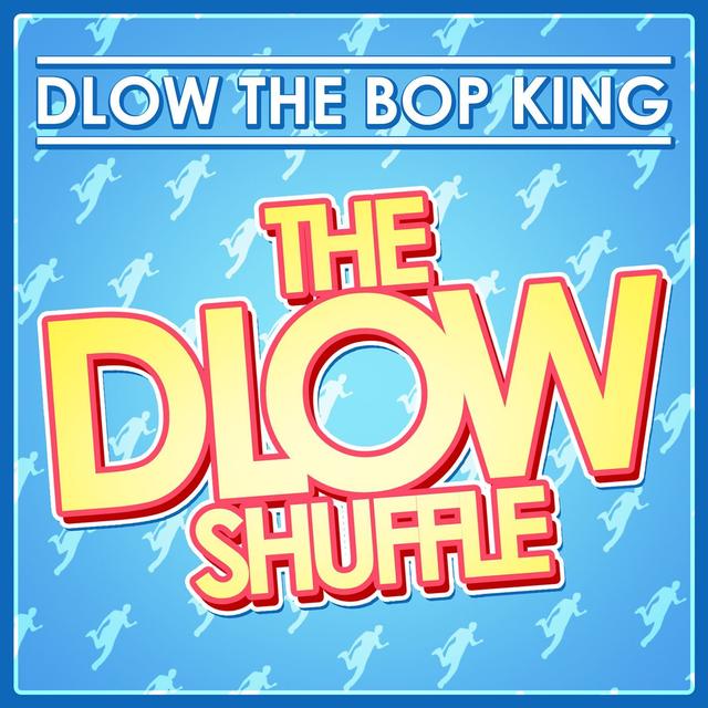 Album cover art for The DLOW Shuffle