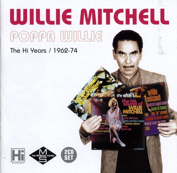 Album cover art for Poppa Willie - The Hi Years / 1962-74