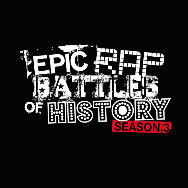 Album cover art for Epic Rap Battles of History – Season 3