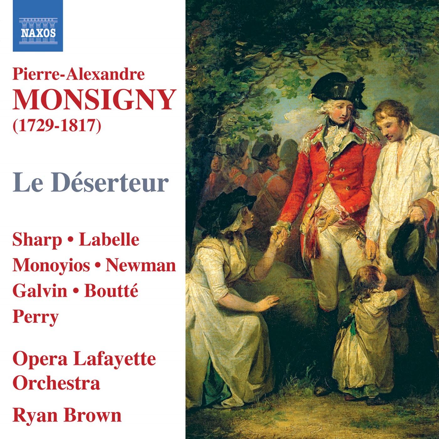Monsigny : Le Déserteur (intégrale)