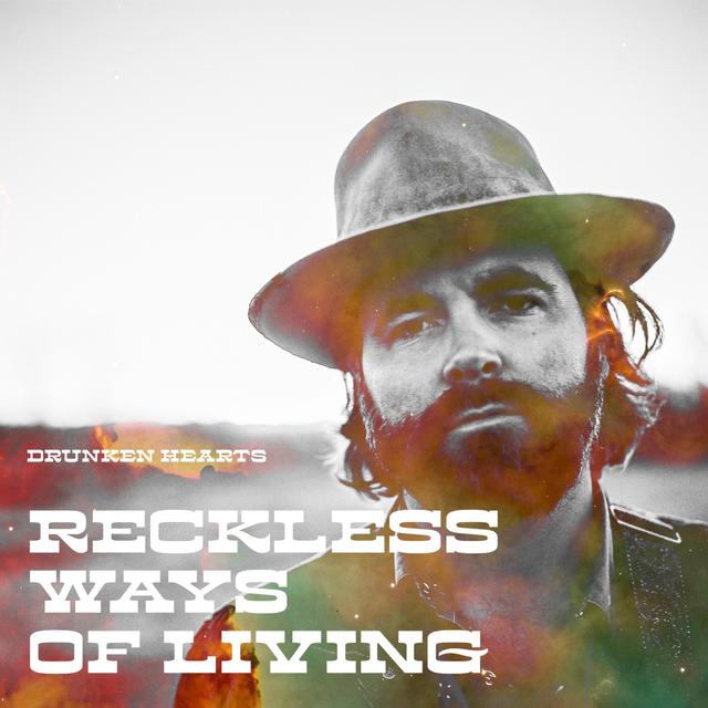 Album cover art for Reckless Ways of Living