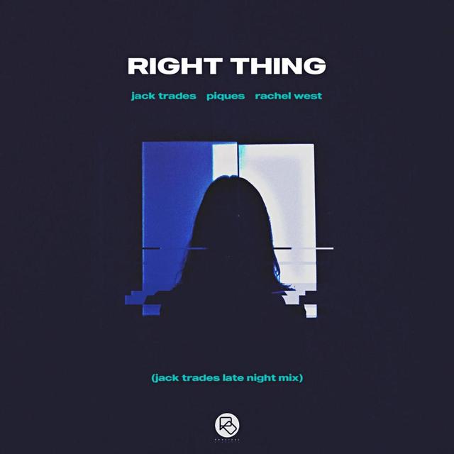 Album cover art for Right Thing (Jack Trades Late Night Mix)