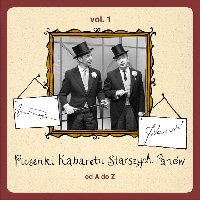 Album cover art for Piosenki Kabaretu Starszych Panów od A do Z, Vol.1