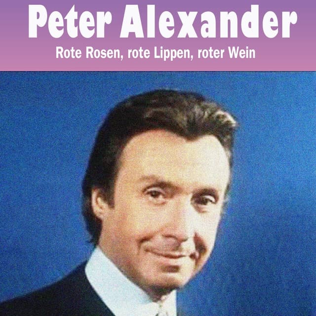 Album cover art for Rote Rosen, Rote Lippen, Roter Wein