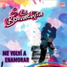 Me Volvi a Enamorar / Tú Me Estas Enamorando