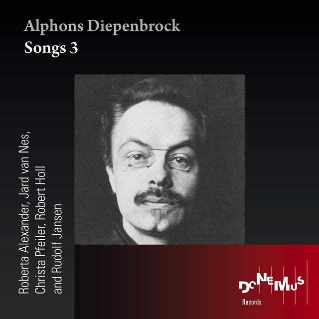 Album cover art for Alphons Diepenbrock: Songs 3