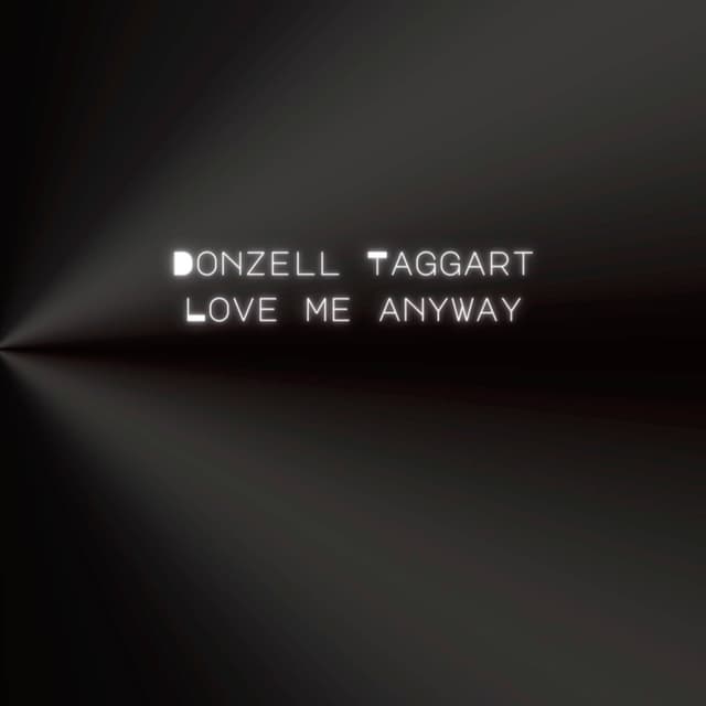 Album cover art for Love Me Anyway