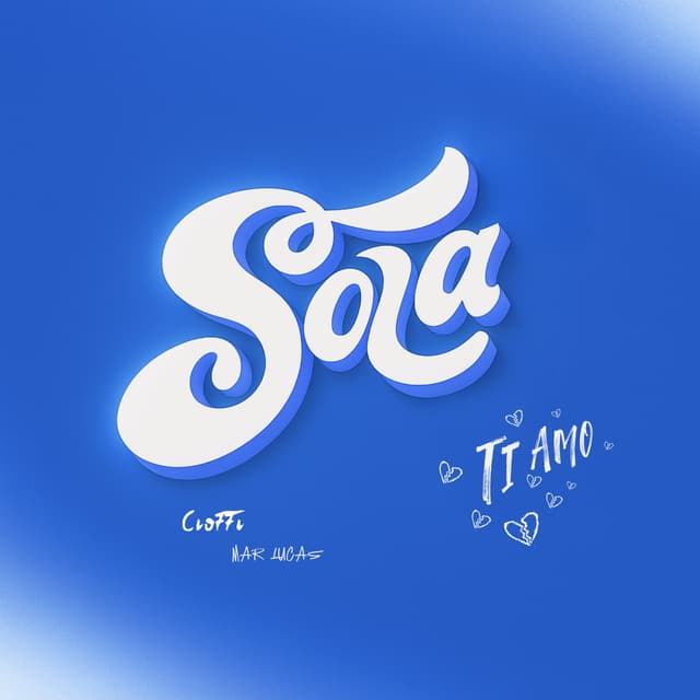 Album cover art for SOLA (TI AMO)