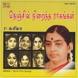 Nenjil Niraindha Raagangal - P Susheela