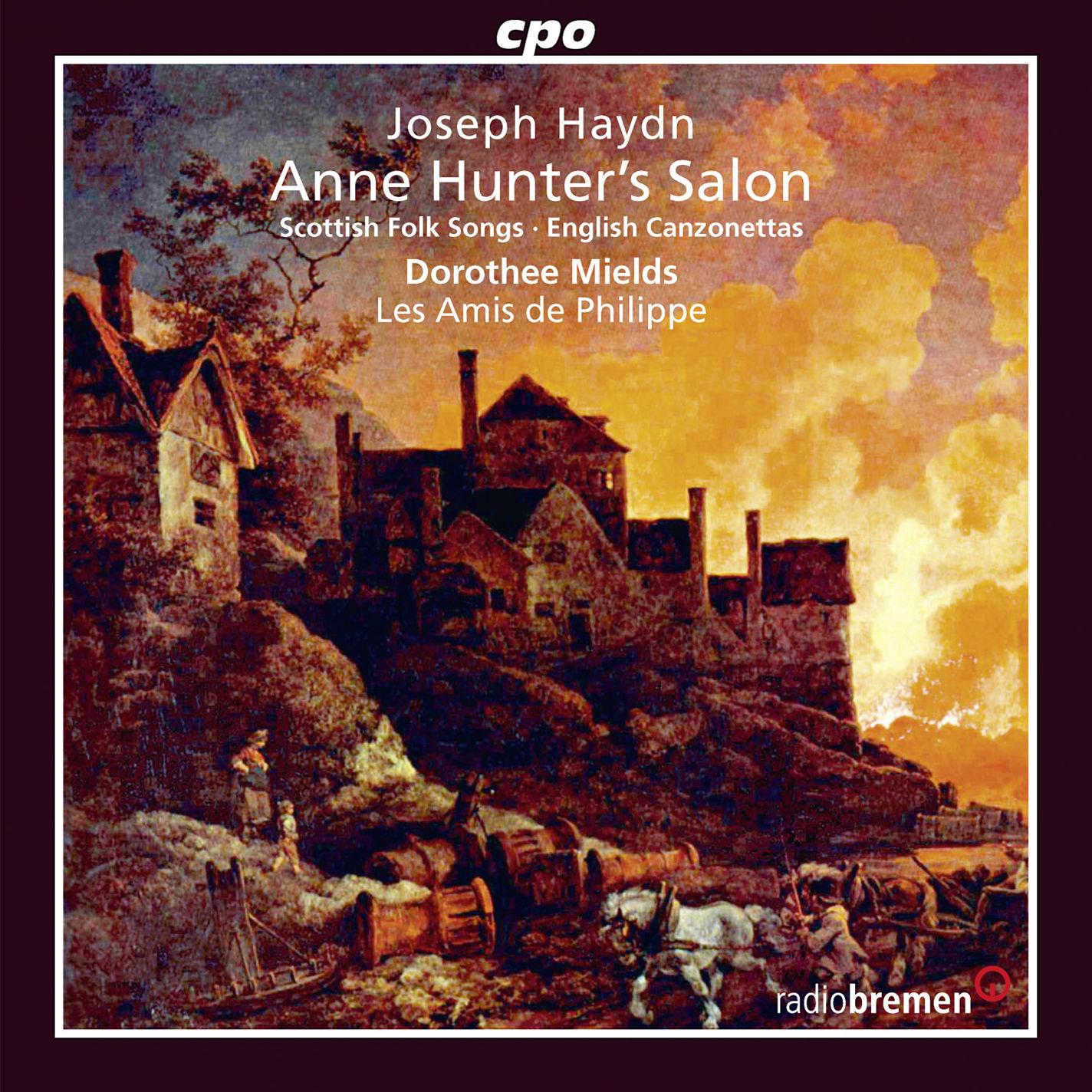 Haydn: Anne Hunter's Salon, Scottish Folk Songs, & English Canzonettas