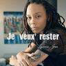 JE VEUX RESTER