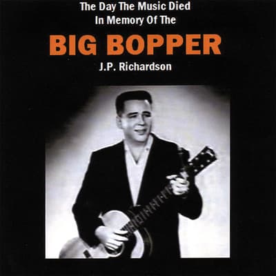 Album cover art for The Day the Music Died - In Memory of the Big Bopper