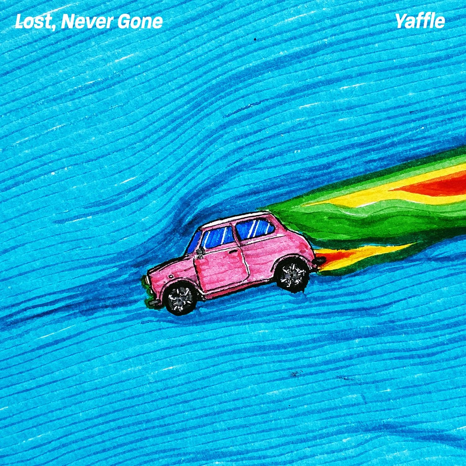 Lost, Never Gone