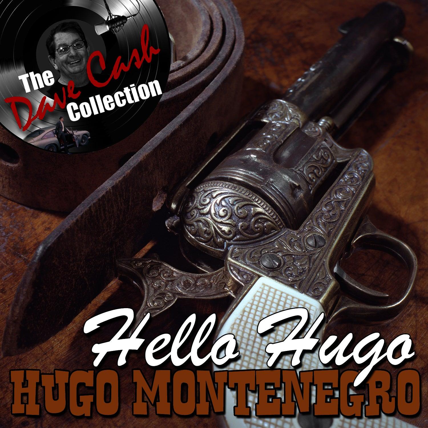 Hello Hugo - [the Dave Cash Collection]