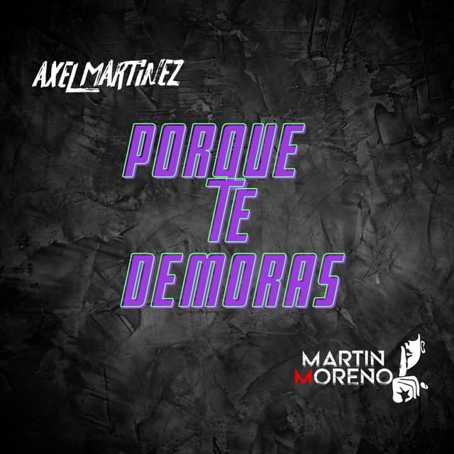 Album cover art for Porque Te Demoras (Guaracha)