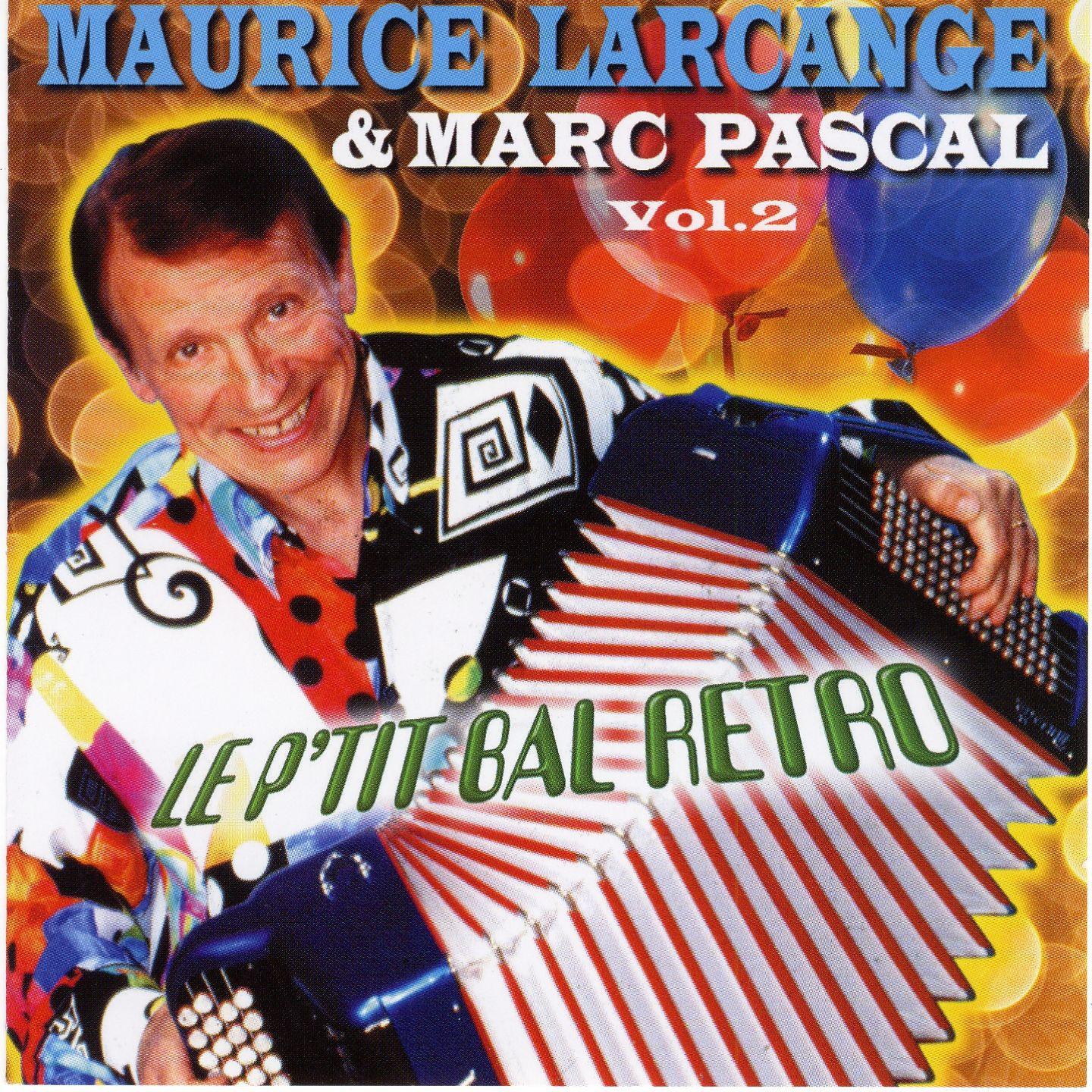 Le p'tit bal retro vol. 2