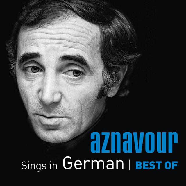 Album cover art for Aznavour Sings in German
