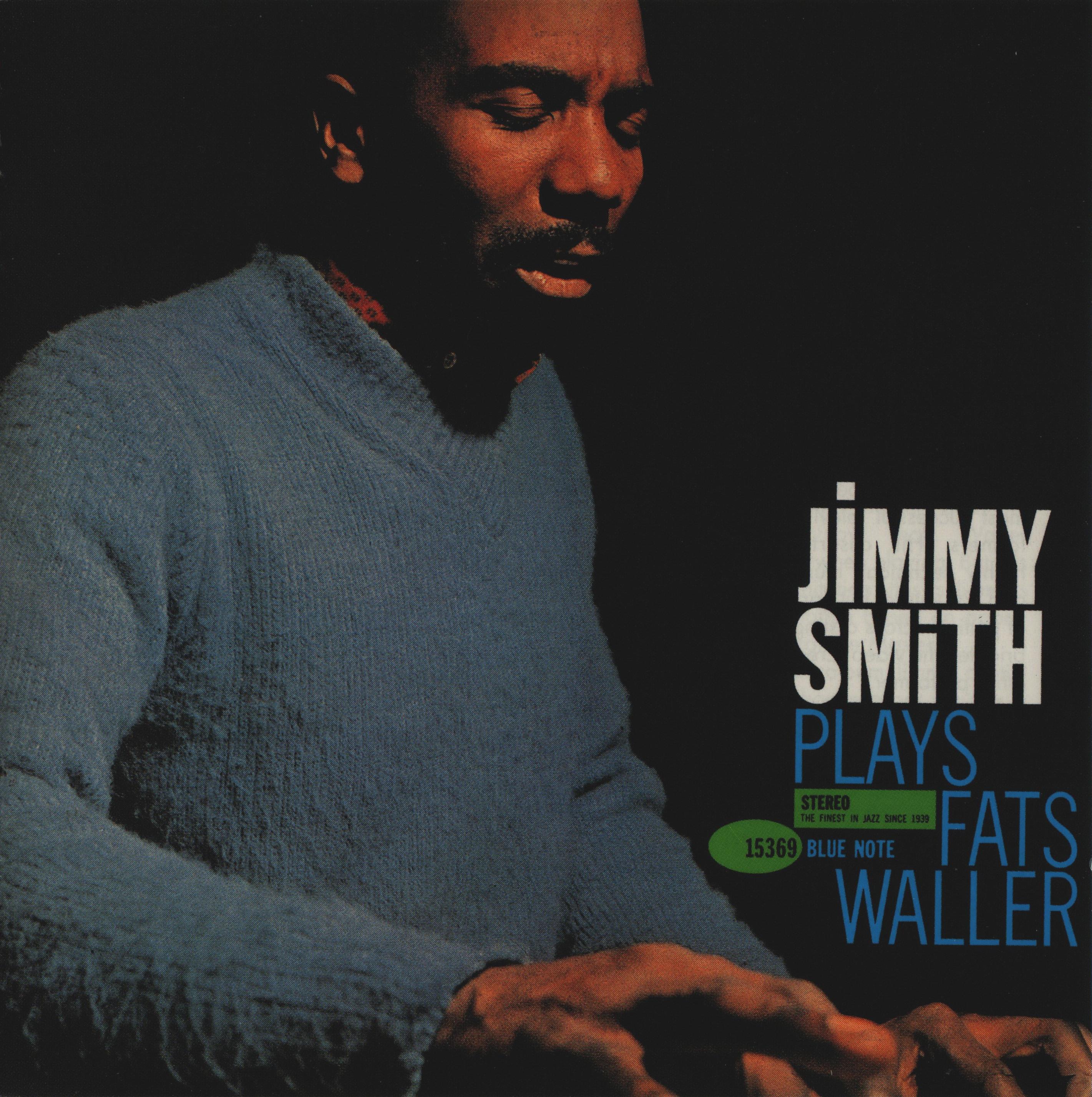 Jimmy Smith Plays Fats Waller (rudy Van Gelder Edition)