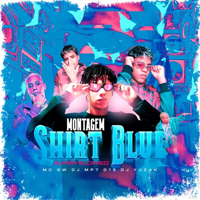 Album cover art for MONTAGEM SHIRT BLUE