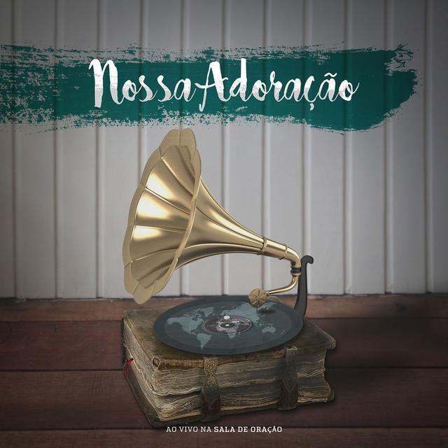 Album cover art for Nossa Adoração