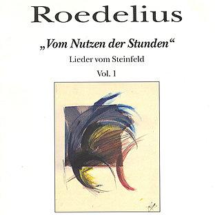 Album cover art for Vom Nutzen Der Stunden - Lieder Vom Steinfeld Vol. 1