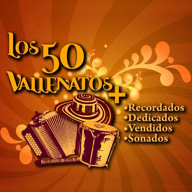 Album cover art for Los 50 Vallenatos Más Recordados, Dedicados, Vendidos y Sonados