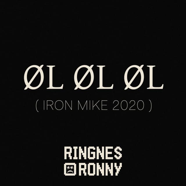 Album cover art for Øl Øl Øl (Iron Mike 2020)
