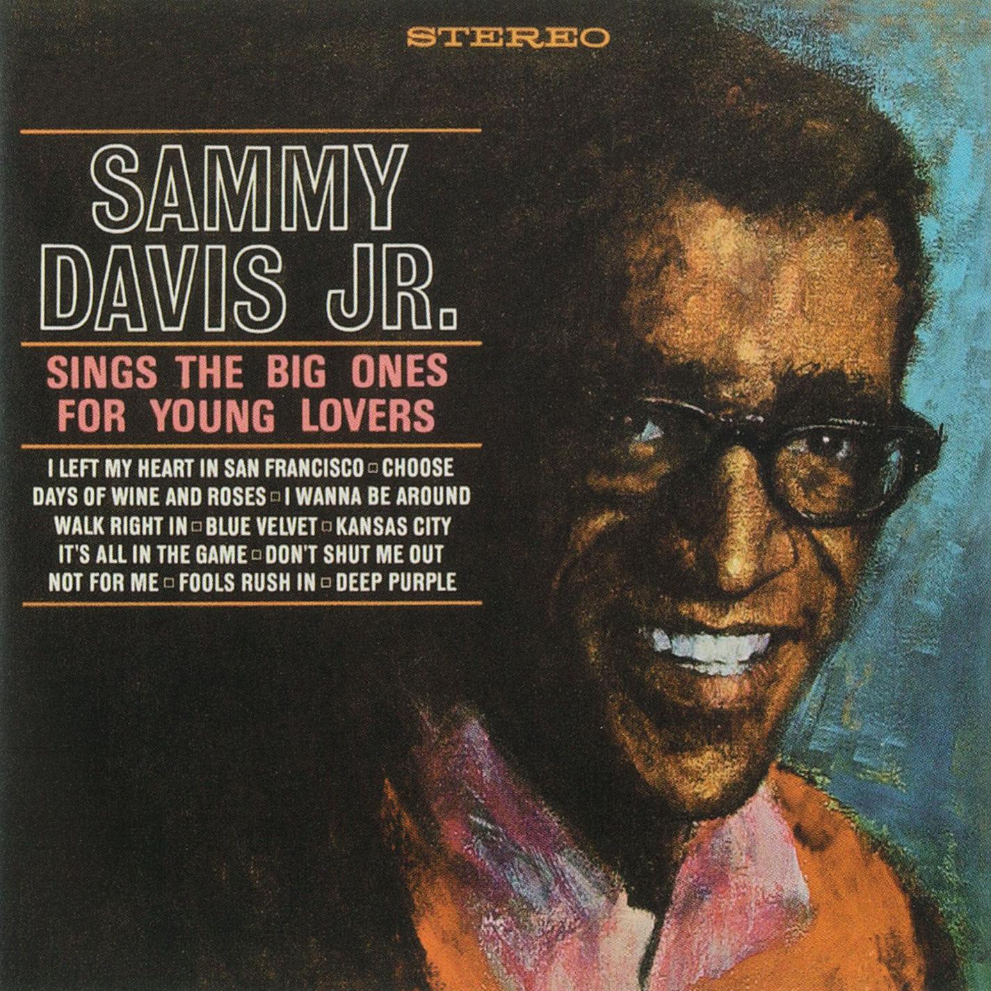 Sammy Davis Jr. Sings the Big Ones for Young Lovers