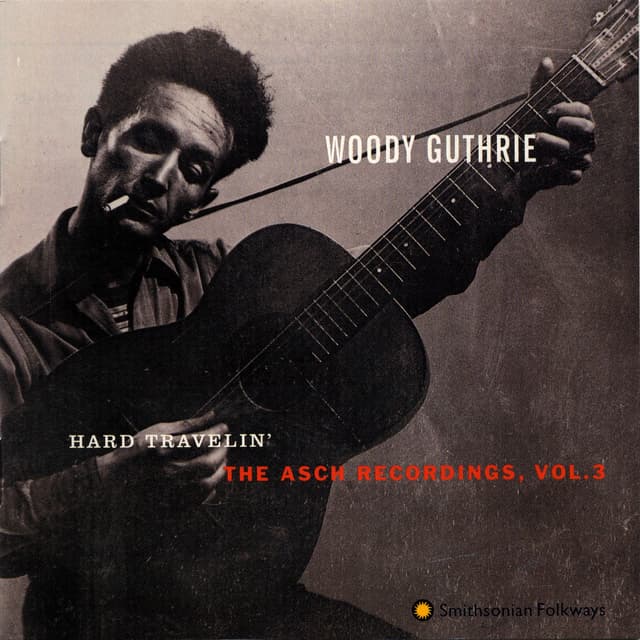 Album cover art for Hard Travelin' : The Asch Recordings, Vol. 3