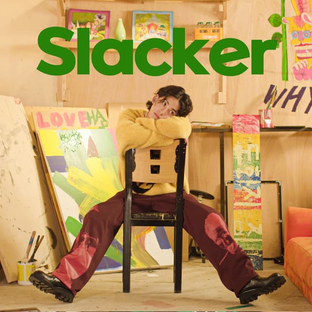 Album cover art for I wanna be Slacker