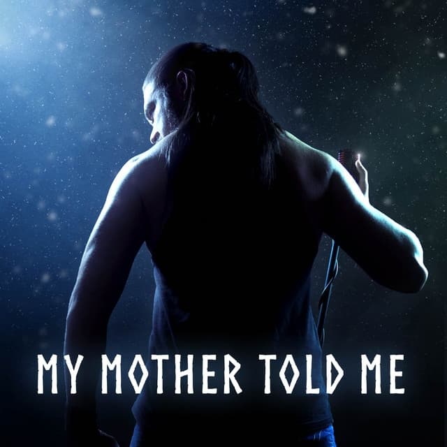 Album cover art for My Mother Told Me (Metal version)