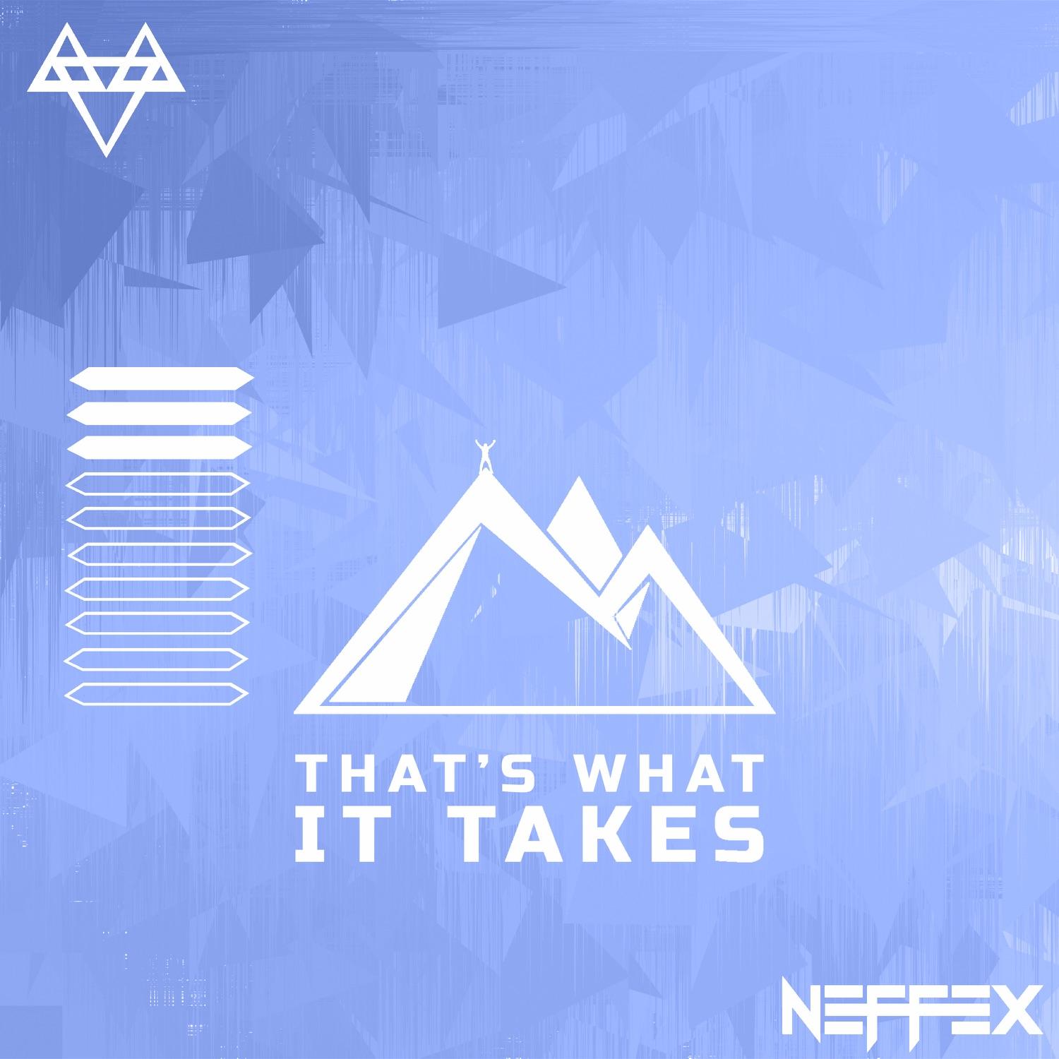 THAT'S WHAT IT TAKES - Single