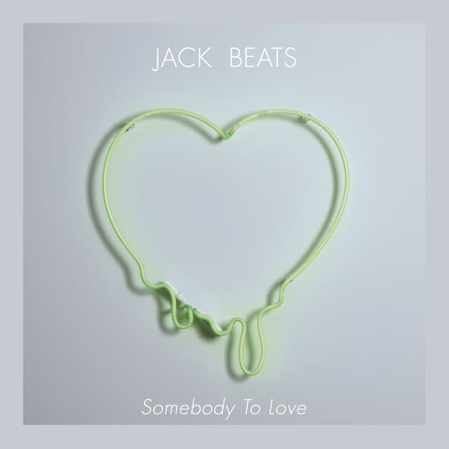 Album cover art for Somebody To Love