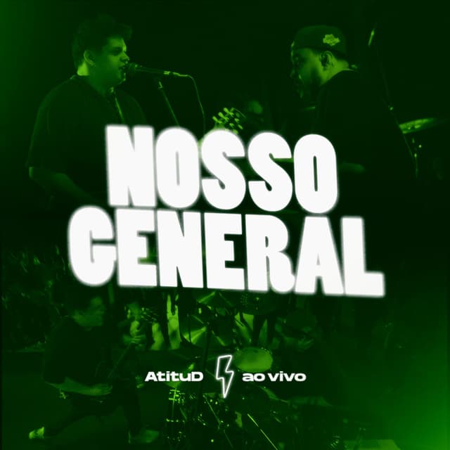 Album cover art for Nosso General (Ao Vivo)