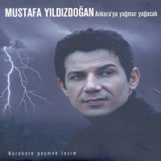 Album cover art for Ankara'ya Yagmur Yagacak