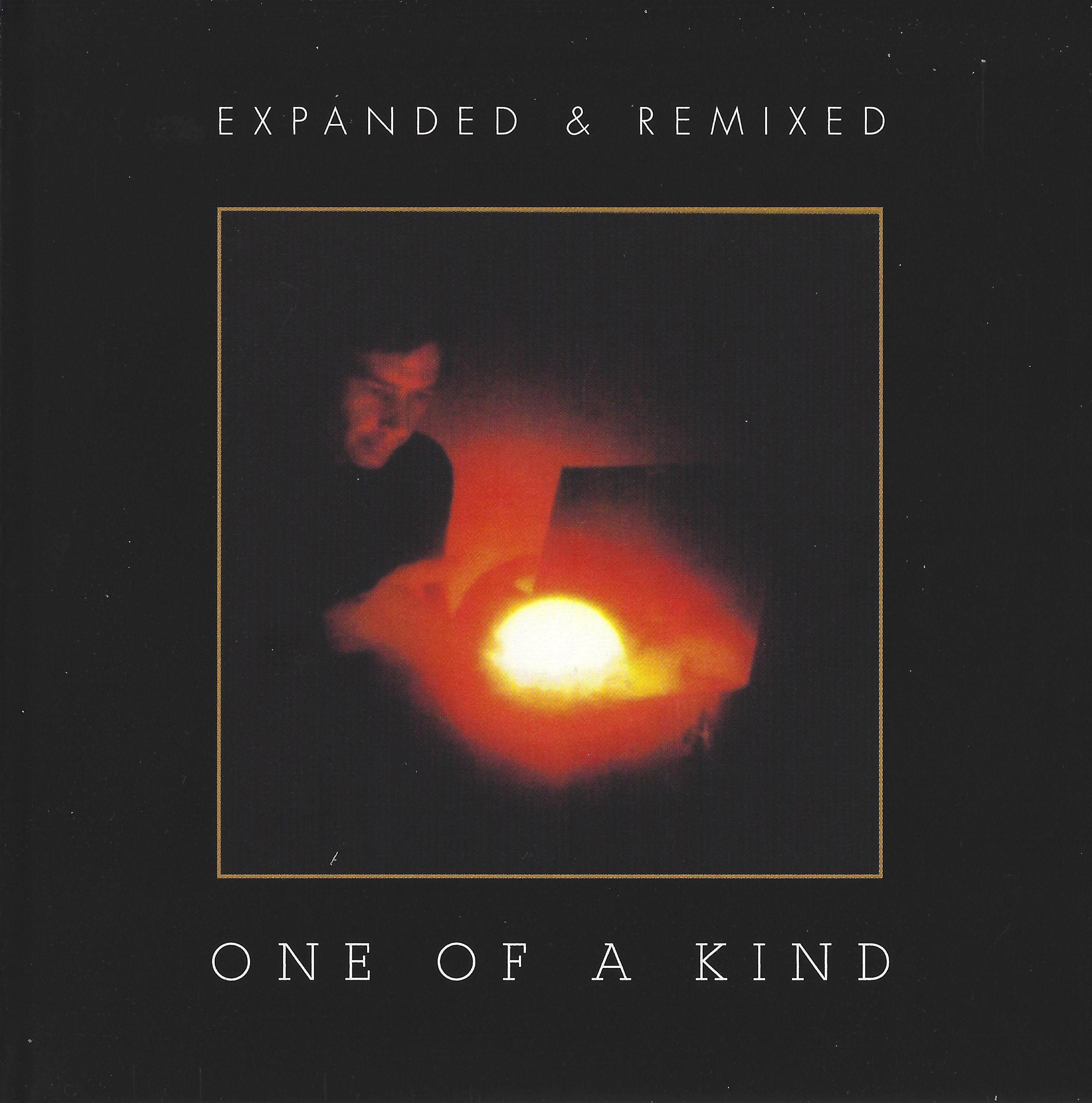 One of a Kind: Expanded & Remixed