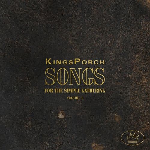 Album cover art for Songs for the Simple Gathering: Volume 1